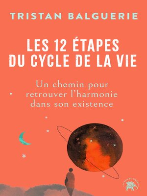 cover image of Les 12 étapes du cycle de la vie